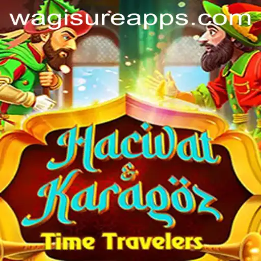 Exploring the Enchanting World of HacivatandKaragoz: An Introduction to the Game and WagiSure.COM